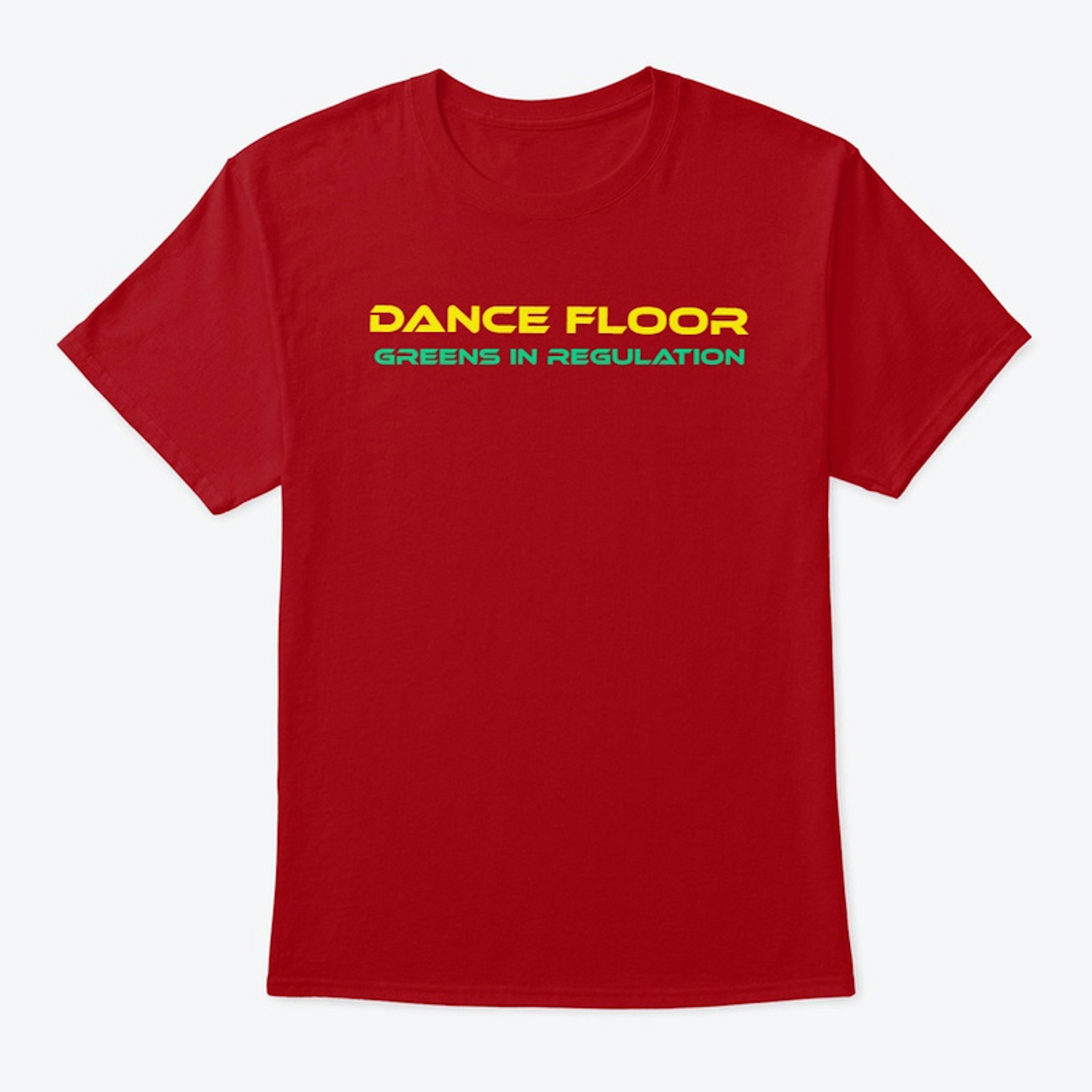 Dance Floor T