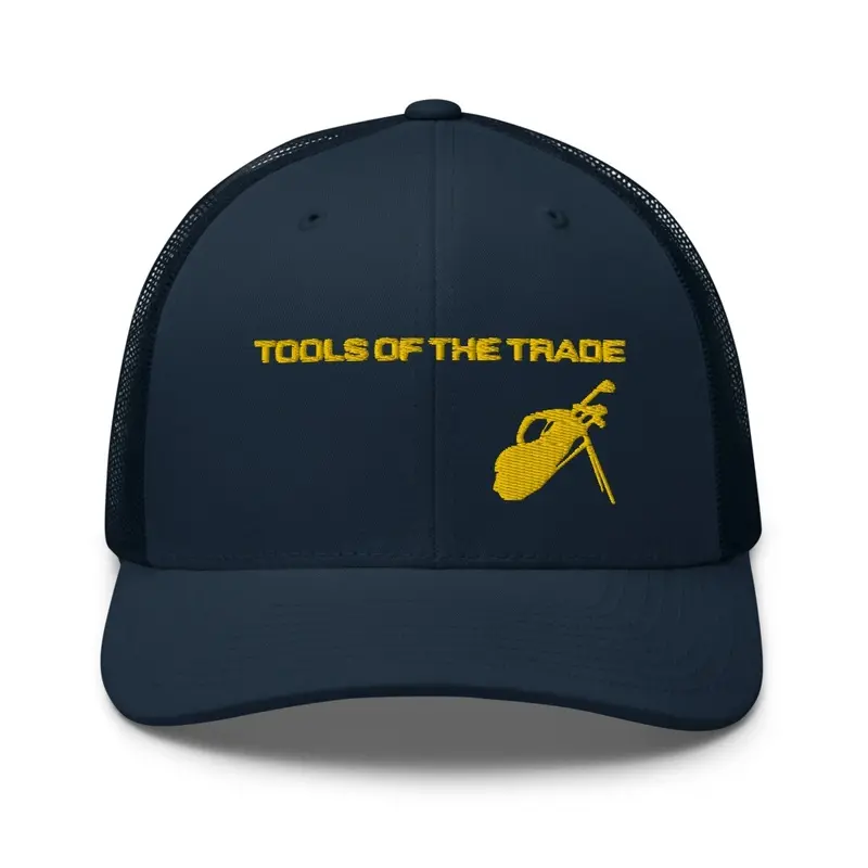 Tools Of The Trade Cap